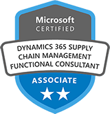 Microsoft Certified: Dynamics 365 Supply Chain Management Functional Consultant Associate